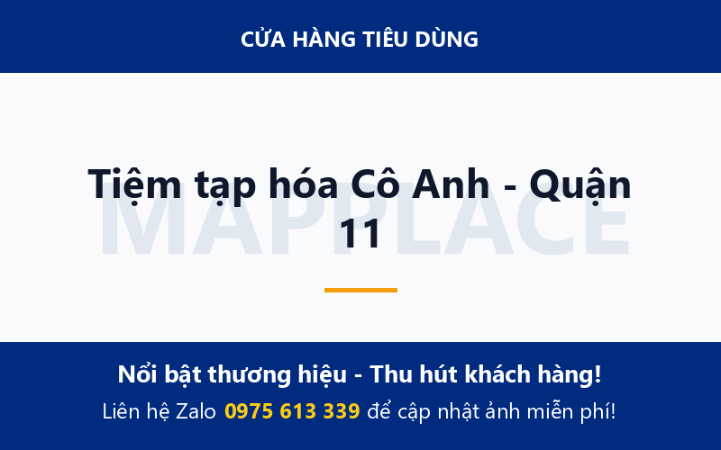 Tiệm tạp hóa Cô Anh - Quận 11