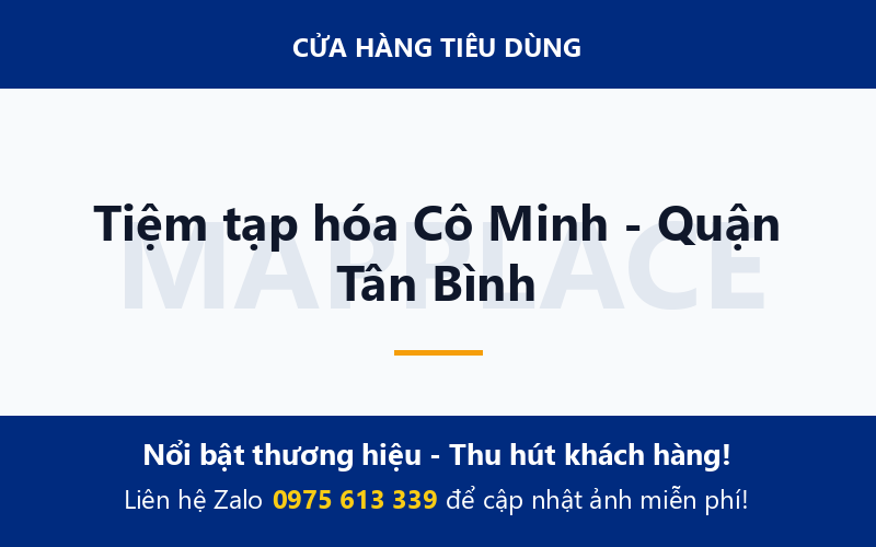 Tiệm tạp hóa Cô Minh - Quận Tân Bình