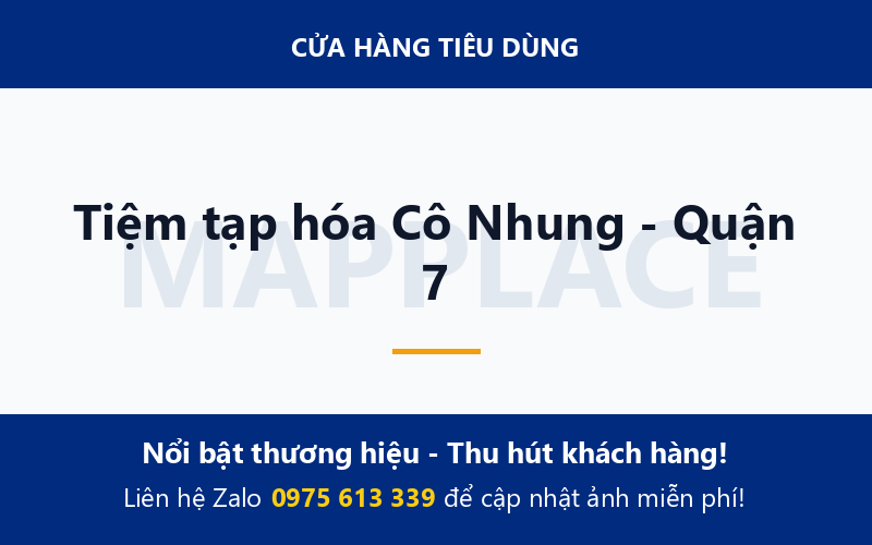 Tiệm tạp hóa Cô Nhung - Quận 7