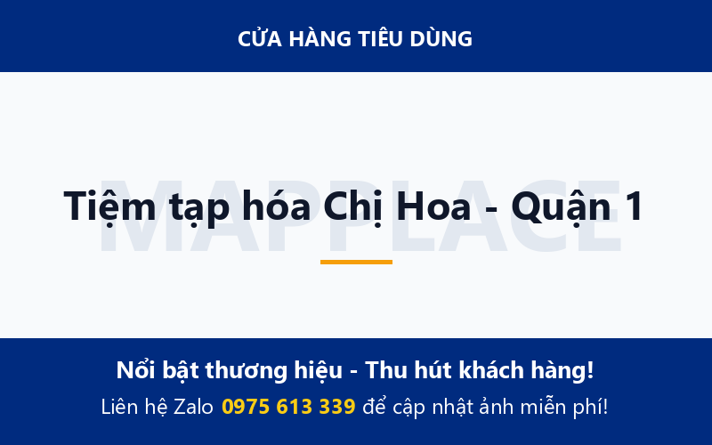 Tiệm tạp hóa Chị Hoa - Quận 1