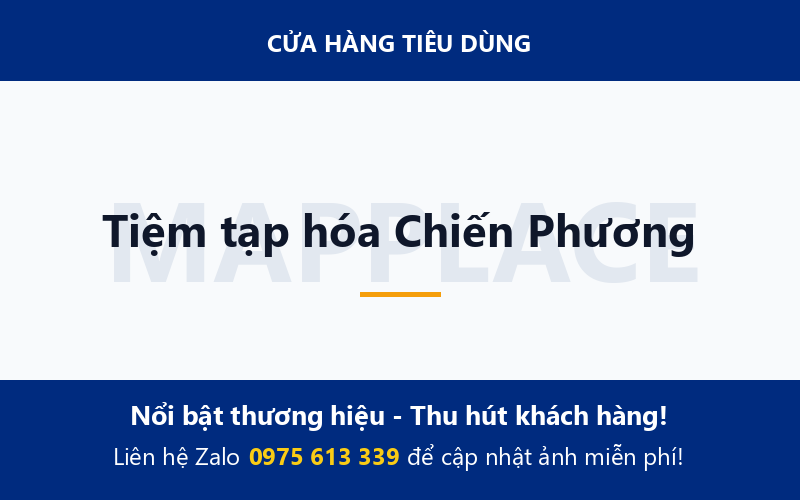 Tiệm tạp hóa Chiến Phương