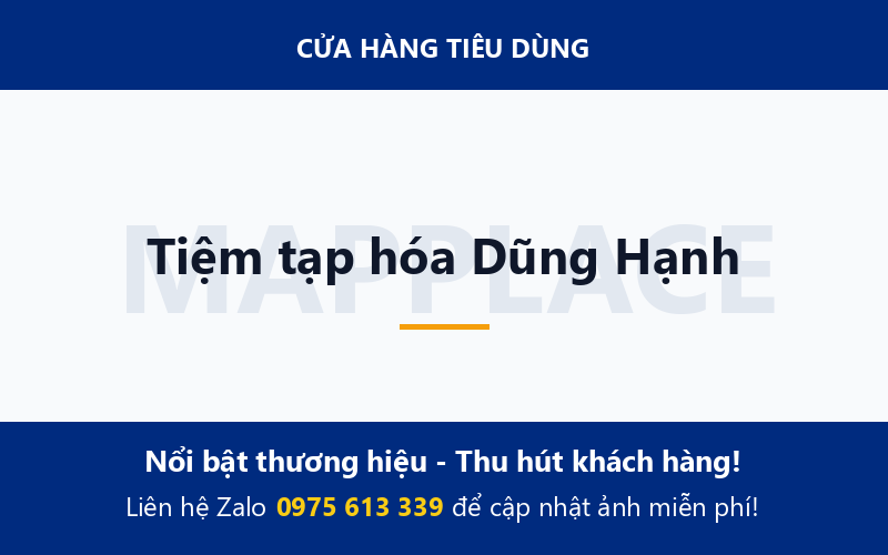 Tiệm tạp hóa Dũng Hạnh