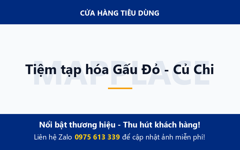 Tiệm tạp hóa Gấu Đỏ - Củ Chi