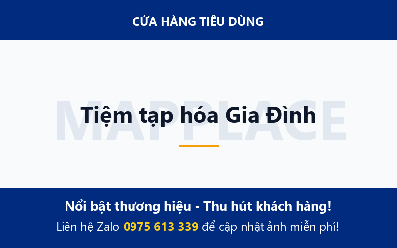 Tiệm tạp hóa Gia Đình