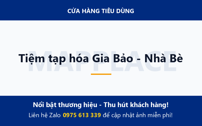 Tiệm tạp hóa Gia Bảo - Nhà Bè