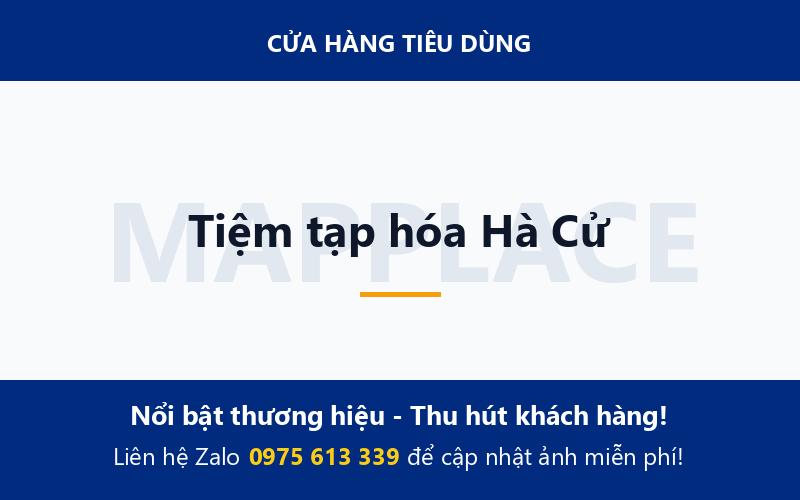 Tiệm tạp hóa Hà Cử