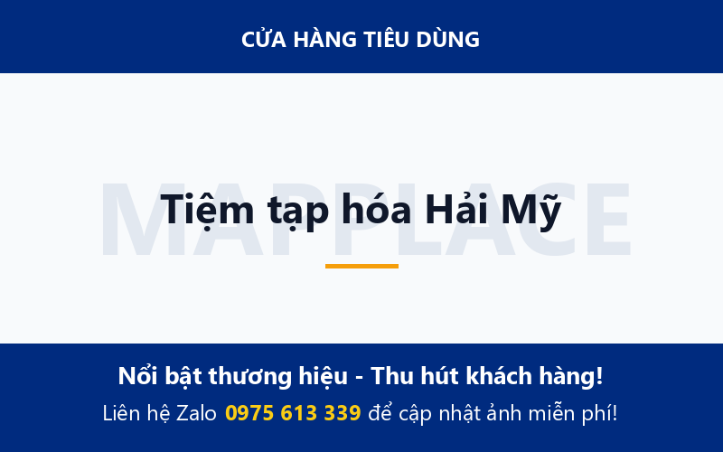 Tiệm tạp hóa Hải Mỹ