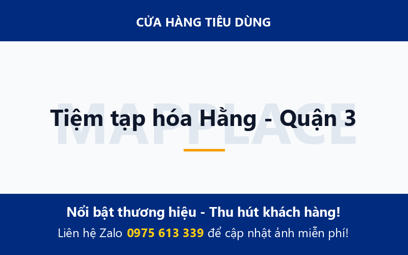 Tiệm tạp hóa Hằng - Quận 3