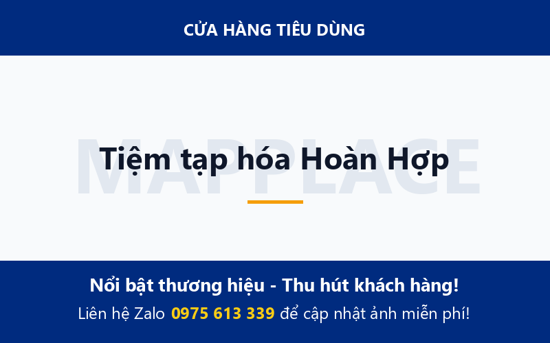 Tiệm tạp hóa Hoàn Hợp