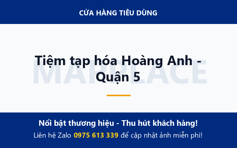 Tiệm tạp hóa Hoàng Anh - Quận 5