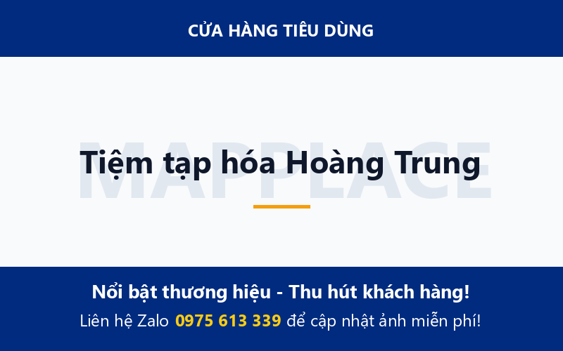 Tiệm tạp hóa Hoàng Trung