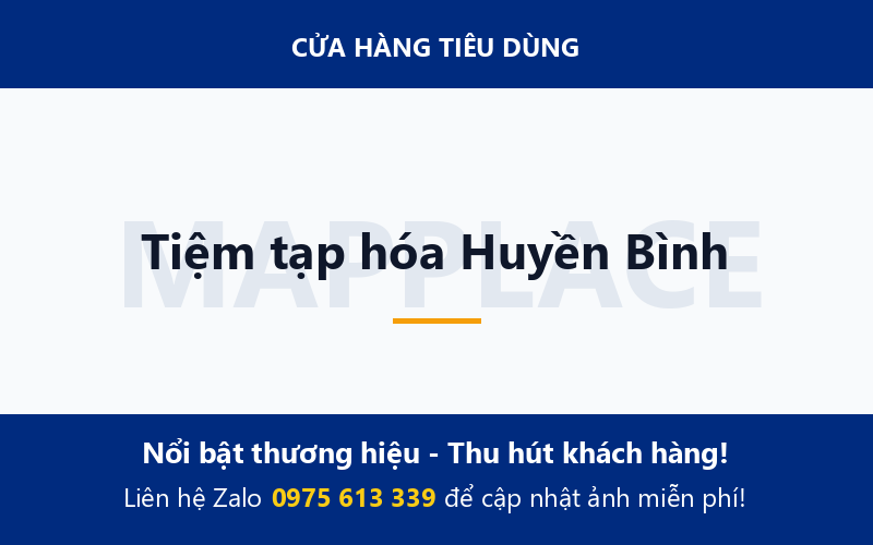 Tiệm tạp hóa Huyền Bình