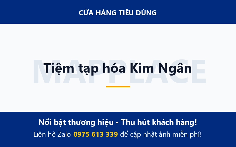 Tiệm tạp hóa Kim Ngân