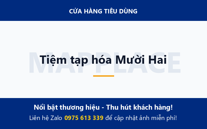 Tiệm tạp hóa Mười Hai