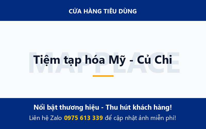 Tiệm tạp hóa Mỹ - Củ Chi