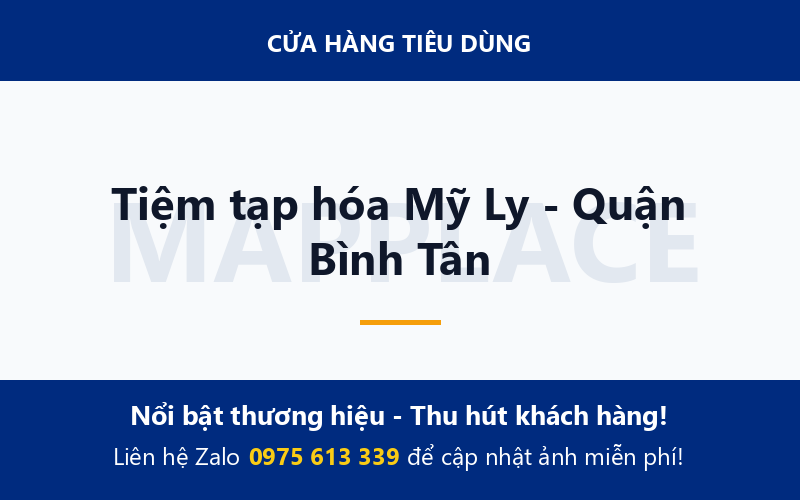 Tiệm tạp hóa Mỹ Ly - Quận Bình Tân