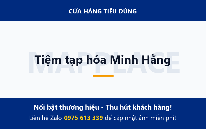 Tiệm tạp hóa Minh Hằng