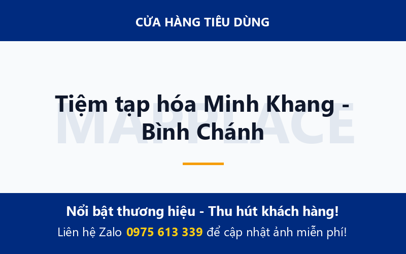Tiệm tạp hóa Minh Khang - Bình Chánh