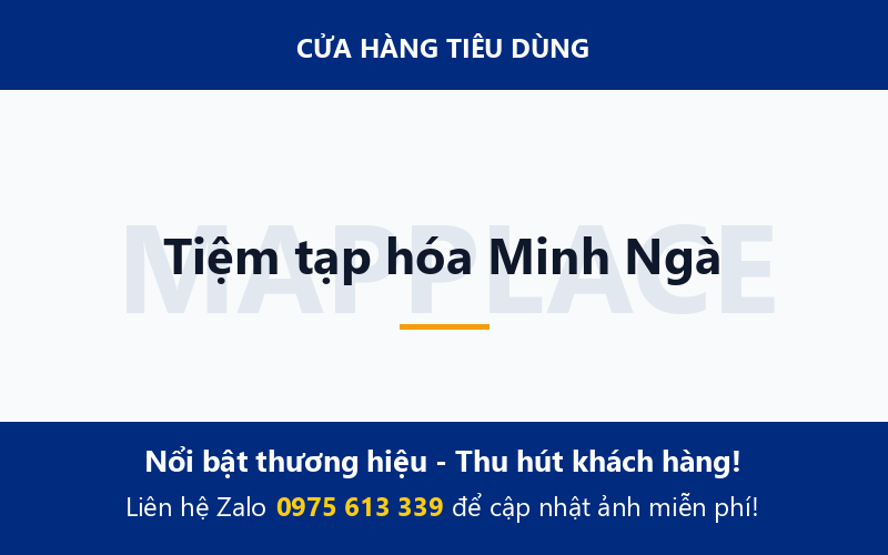 Tiệm tạp hóa Minh Ngà