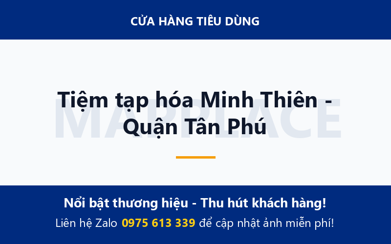 Tiệm tạp hóa Minh Thiên - Quận Tân Phú