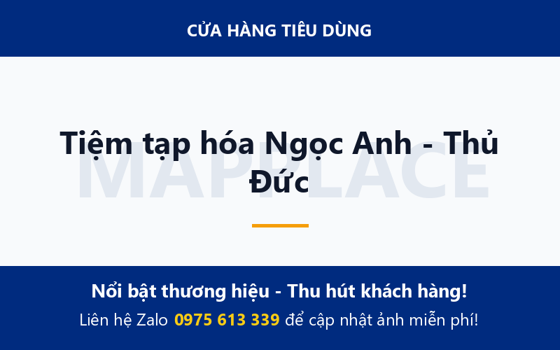 Tiệm tạp hóa Ngọc Anh - Thủ Đức