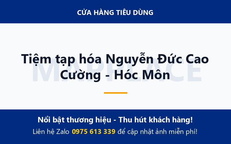 Tiệm tạp hóa Nguyễn Đức Cao Cường - Hóc Môn
