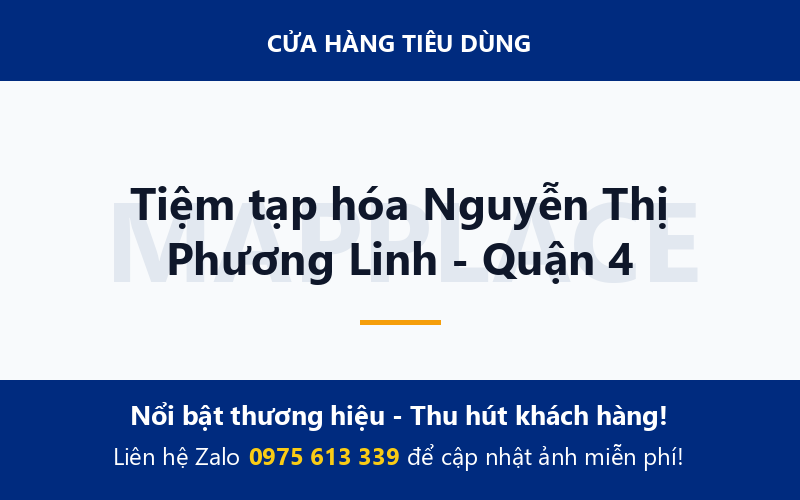 Tiệm tạp hóa Nguyễn Thị Phương Linh - Quận 4