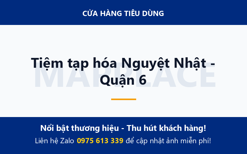Tiệm tạp hóa Nguyệt Nhật - Quận 6