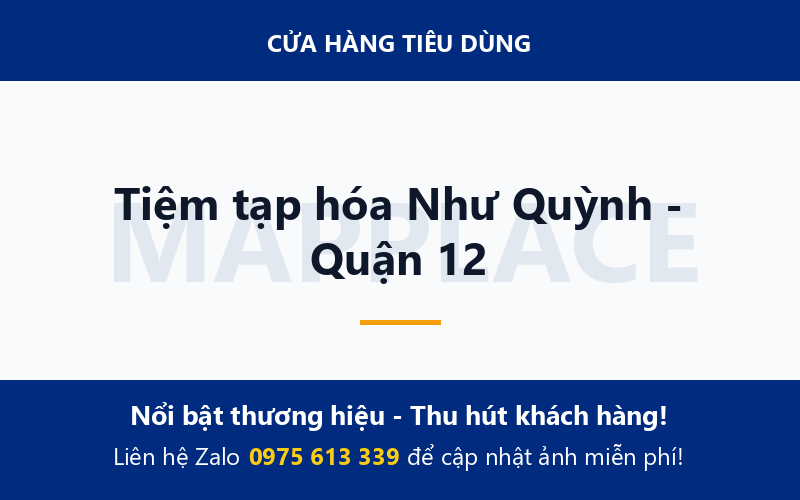 Tiệm tạp hóa Như Quỳnh - Quận 12