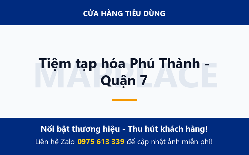 Tiệm tạp hóa Phú Thành - Quận 7