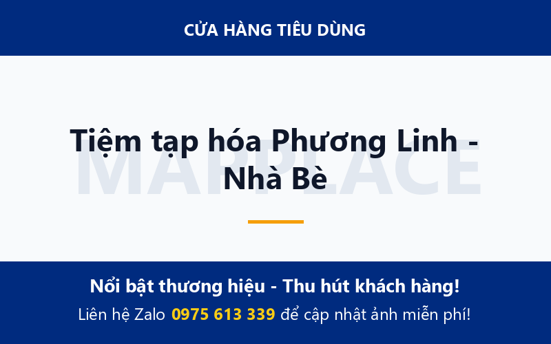 Tiệm tạp hóa Phương Linh - Nhà Bè