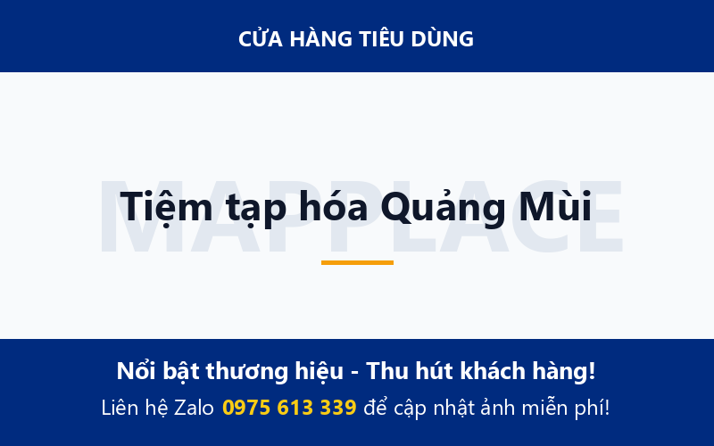 Tiệm tạp hóa Quảng Mùi