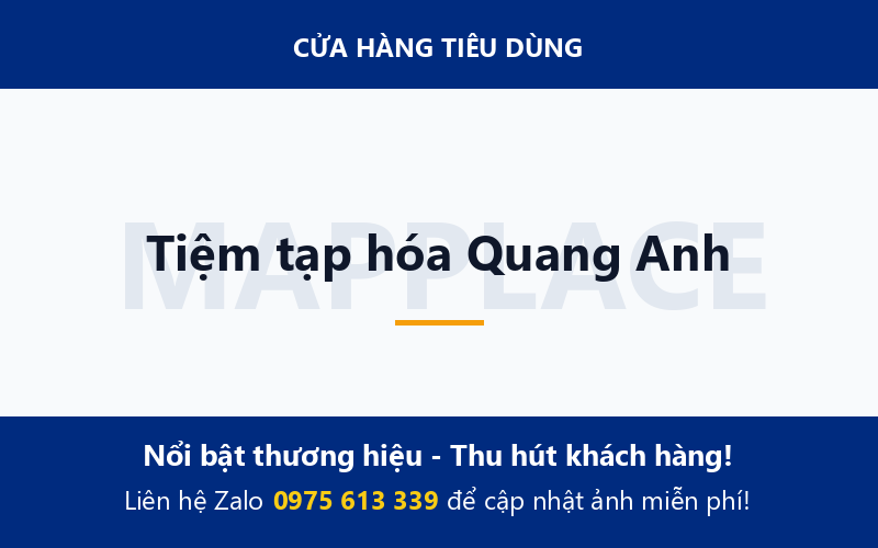 Tiệm tạp hóa Quang Anh