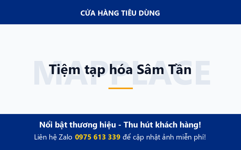 Tiệm tạp hóa Sâm Tần