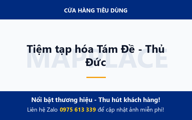 Tiệm tạp hóa Tám Đề - Thủ Đức