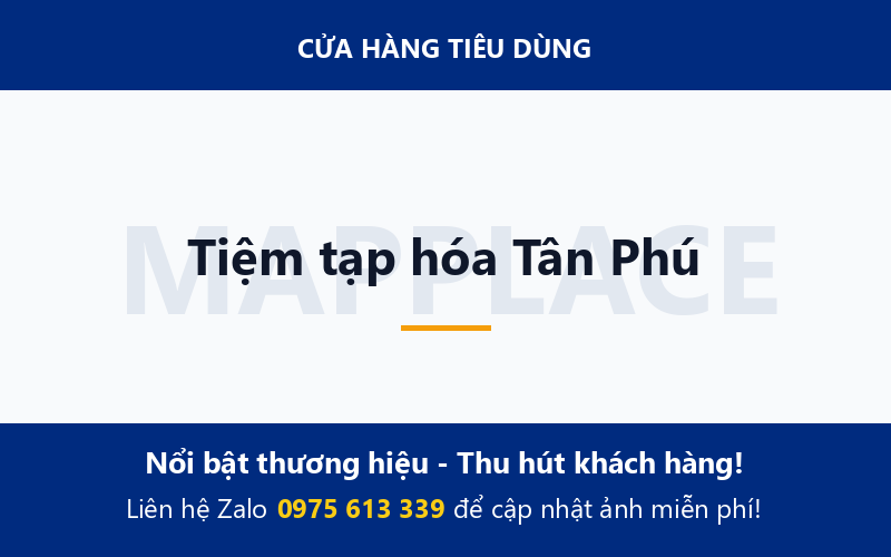 Tiệm tạp hóa Tân Phú