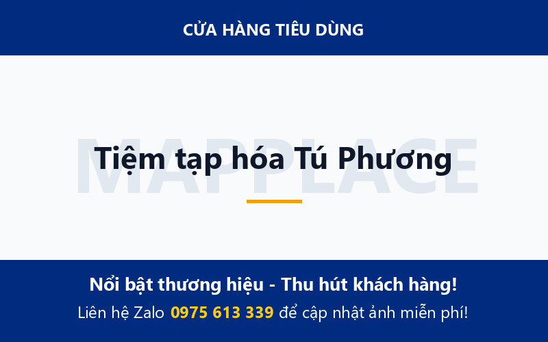 Tiệm tạp hóa Tú Phương