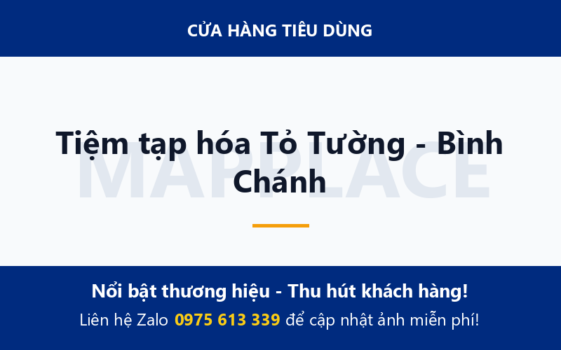 Tiệm tạp hóa Tỏ Tường - Bình Chánh