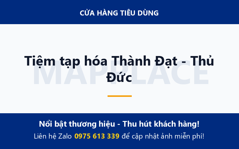 Tiệm tạp hóa Thành Đạt - Thủ Đức