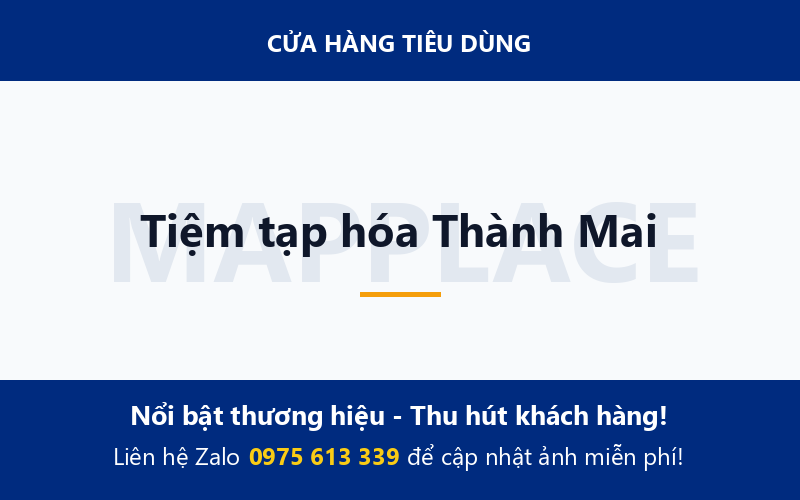 Tiệm tạp hóa Thành Mai