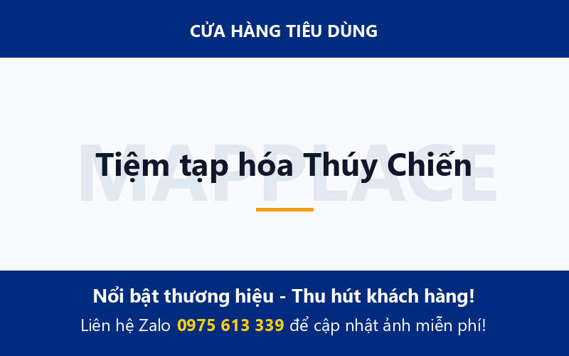Tiệm tạp hóa Thúy Chiến