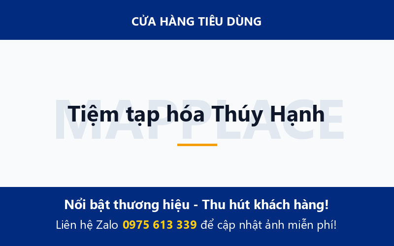 Tiệm tạp hóa Thúy Hạnh
