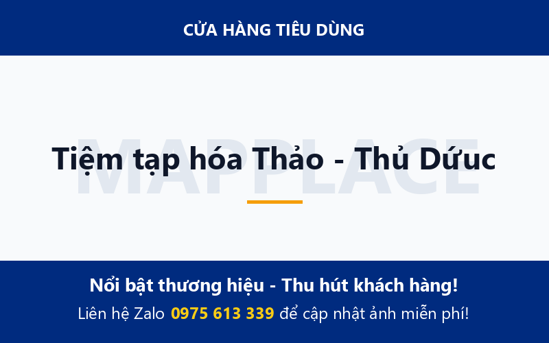 Tiệm tạp hóa Thảo - Thủ Dứuc