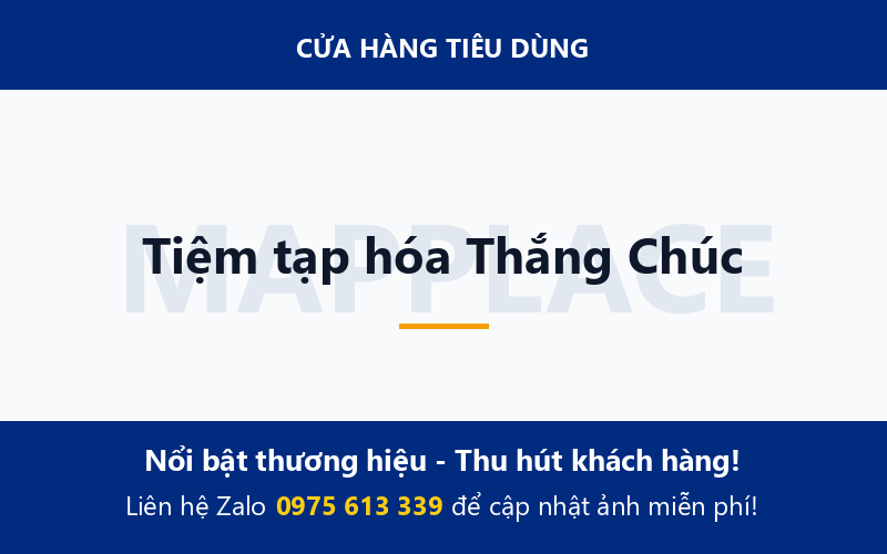 Tiệm tạp hóa Thắng Chúc