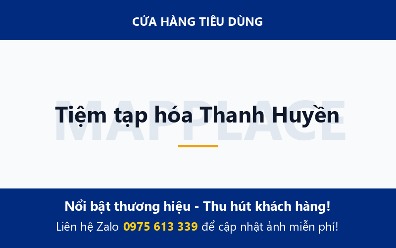 Tiệm tạp hóa Thanh Huyền