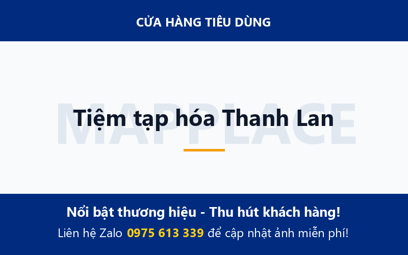 Tiệm tạp hóa Thanh Lan