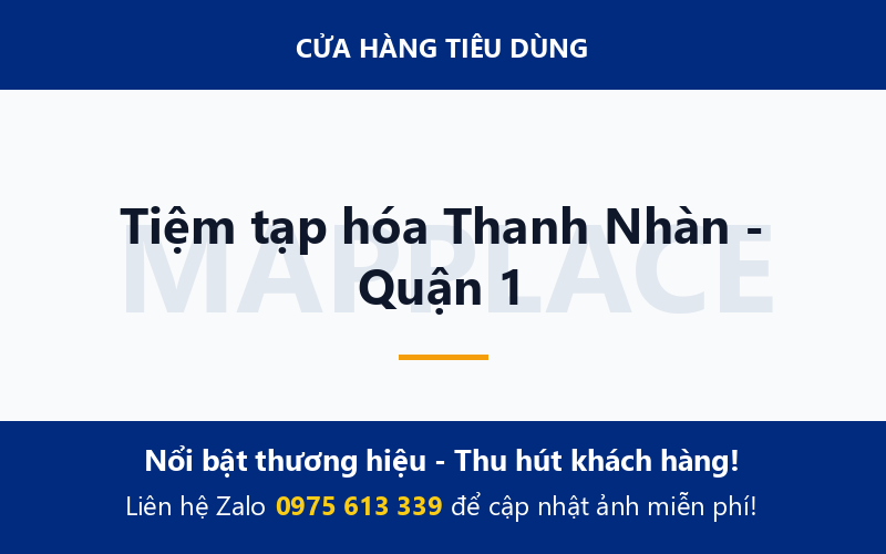 Tiệm tạp hóa Thanh Nhàn - Quận 1