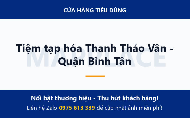 Tiệm tạp hóa Thanh Thảo Vân - Quận Bình Tân