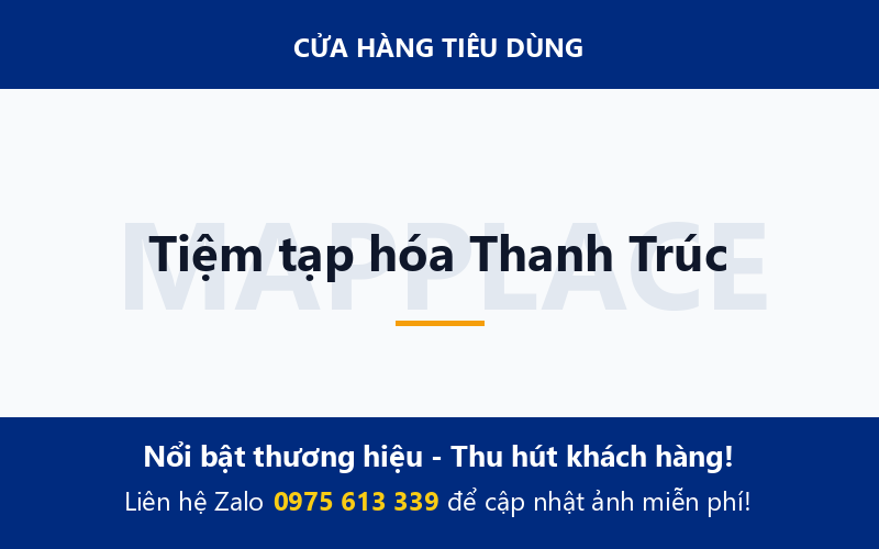 Tiệm tạp hóa Thanh Trúc