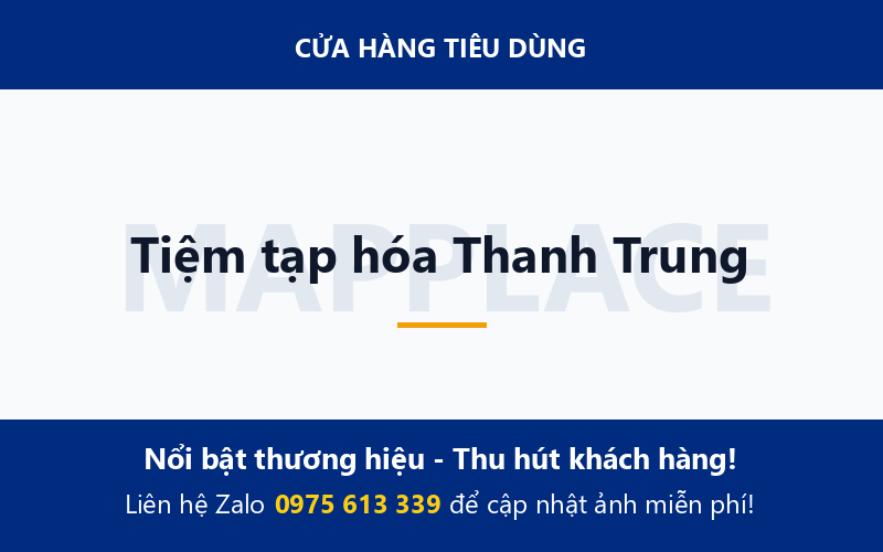 Tiệm tạp hóa Thanh Trung